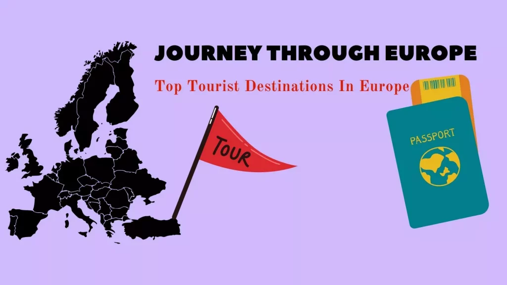 Top tourist destinations in Europe