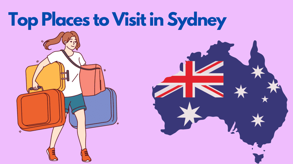 Top Places to Visit in Sydney