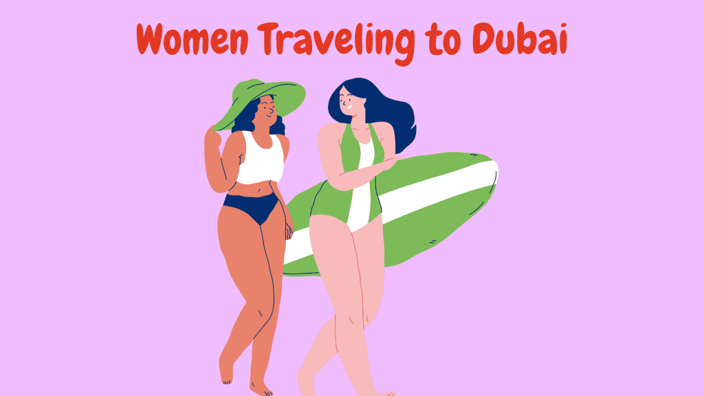 Women Traveling to Dubai