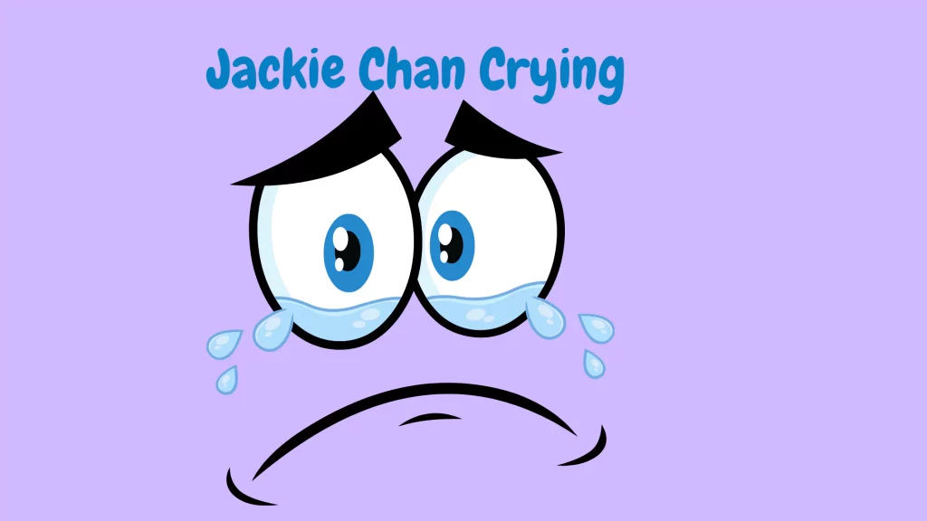 Jackie Chan crying